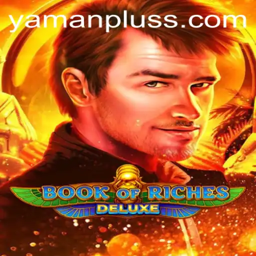 Dive into the World of Book of Riches Deluxe with Yamanplus.com